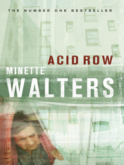 Title details for Acid Row by Minette Walters - Available